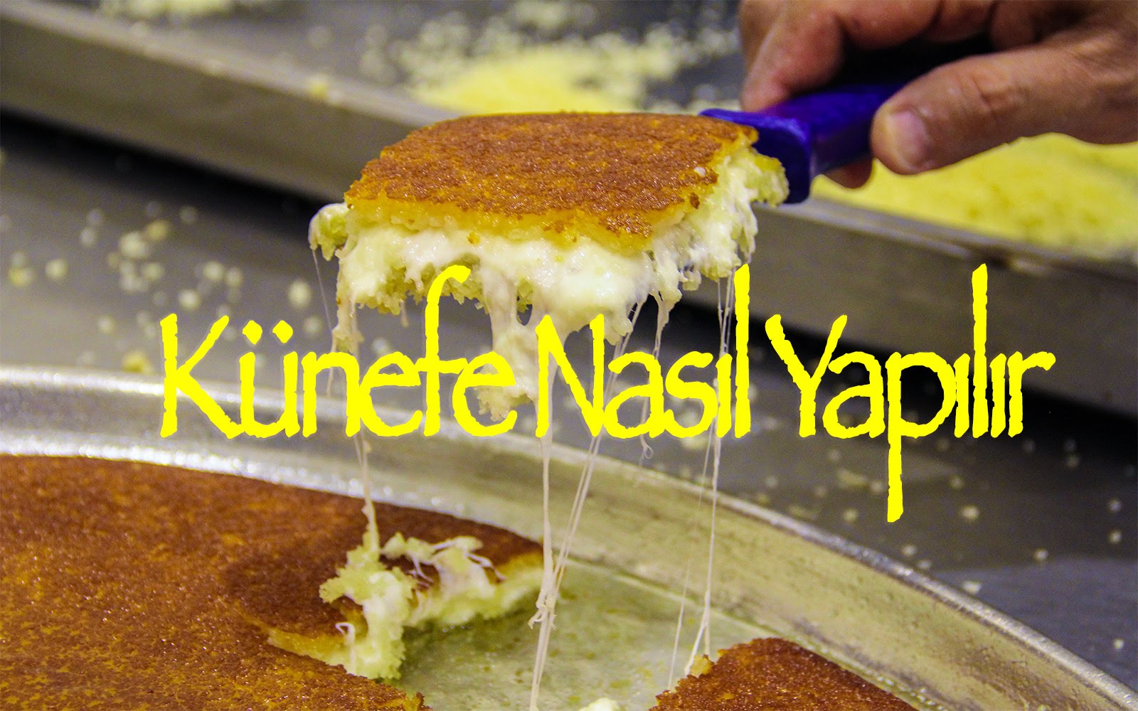 Künefe Tarifi Videosu Künefe Tarifi Videosu