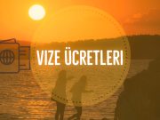 Vize Ücretleri Ne Kadar: Schengen Vize Ücreti vize ucretleri ne kadar