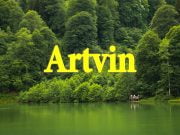 Artvin Gezilecek Yerler artvin gezilecek yerler