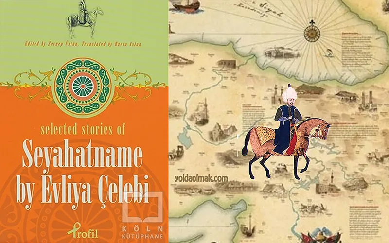 Evliya Çelebi Seyahatnamesi