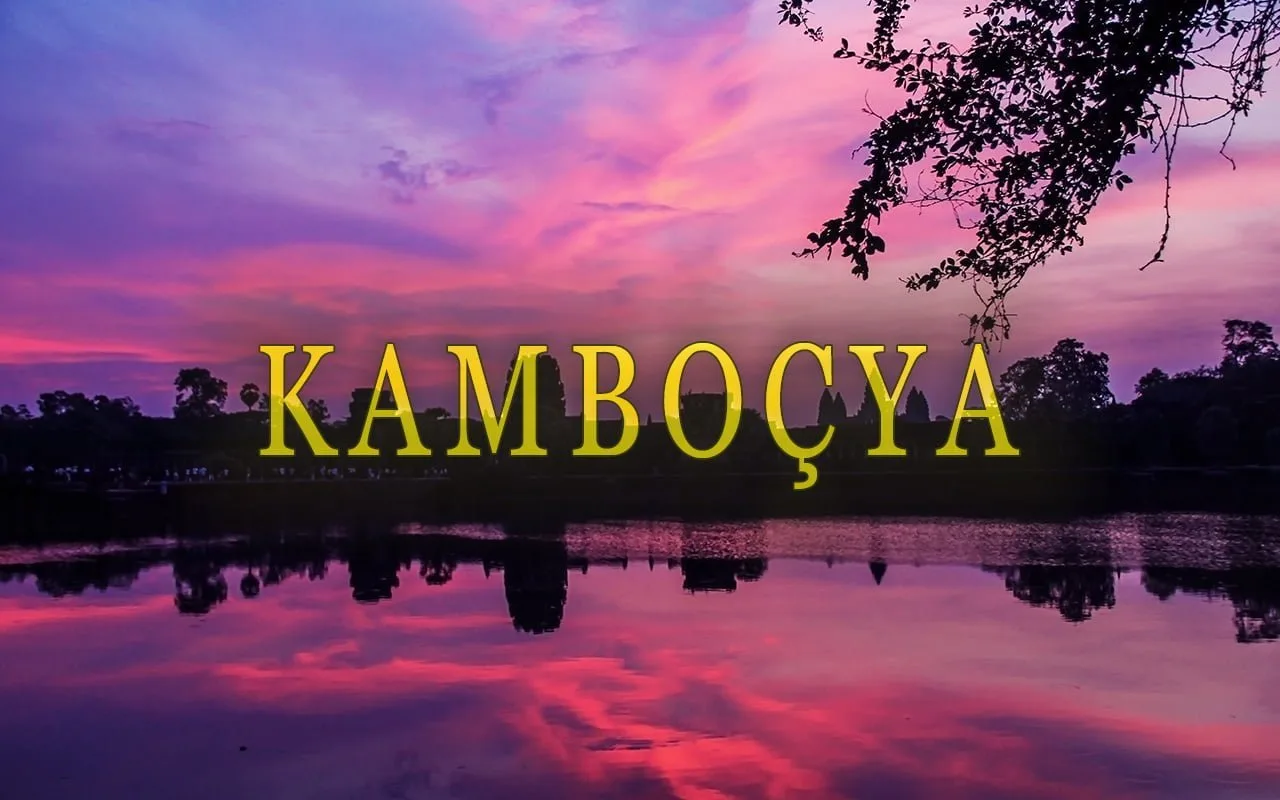 kambocya gezi rehberi