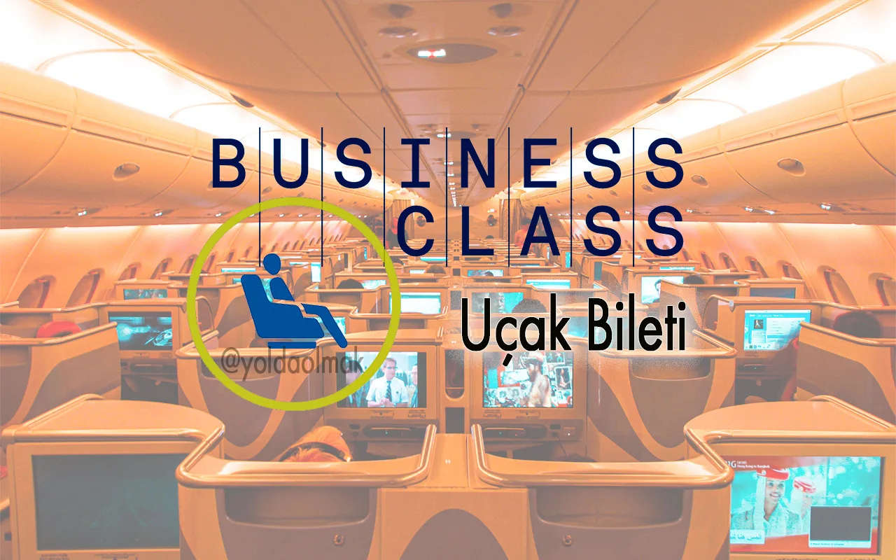Business Class Uçak Bileti