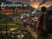 Küreselleşme ve Turizm