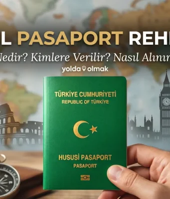 yesil-pasaport-nedir-kimlere-verilir-nasil-alinir-rehberi-yoldaolmak